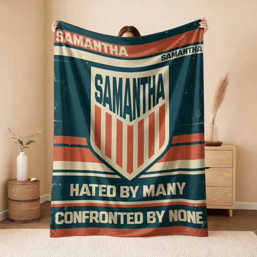 Hated By Many Confronted By None Retro Fleece Blanket SAMANTHA 13K1 BK58