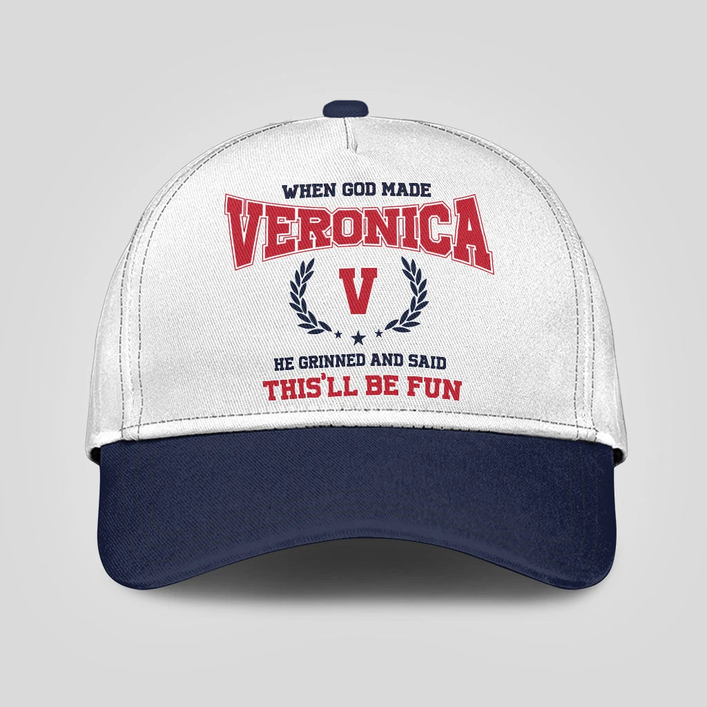 When God Made Your Name He Grinned And Said This'll Be Fun Blue Cap VERONICA 13K1 C57PF