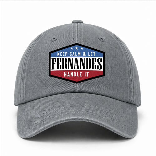 Keep Calm & Let Your Name Handle It Washed Cap FERNANDES 13K1 C87PF