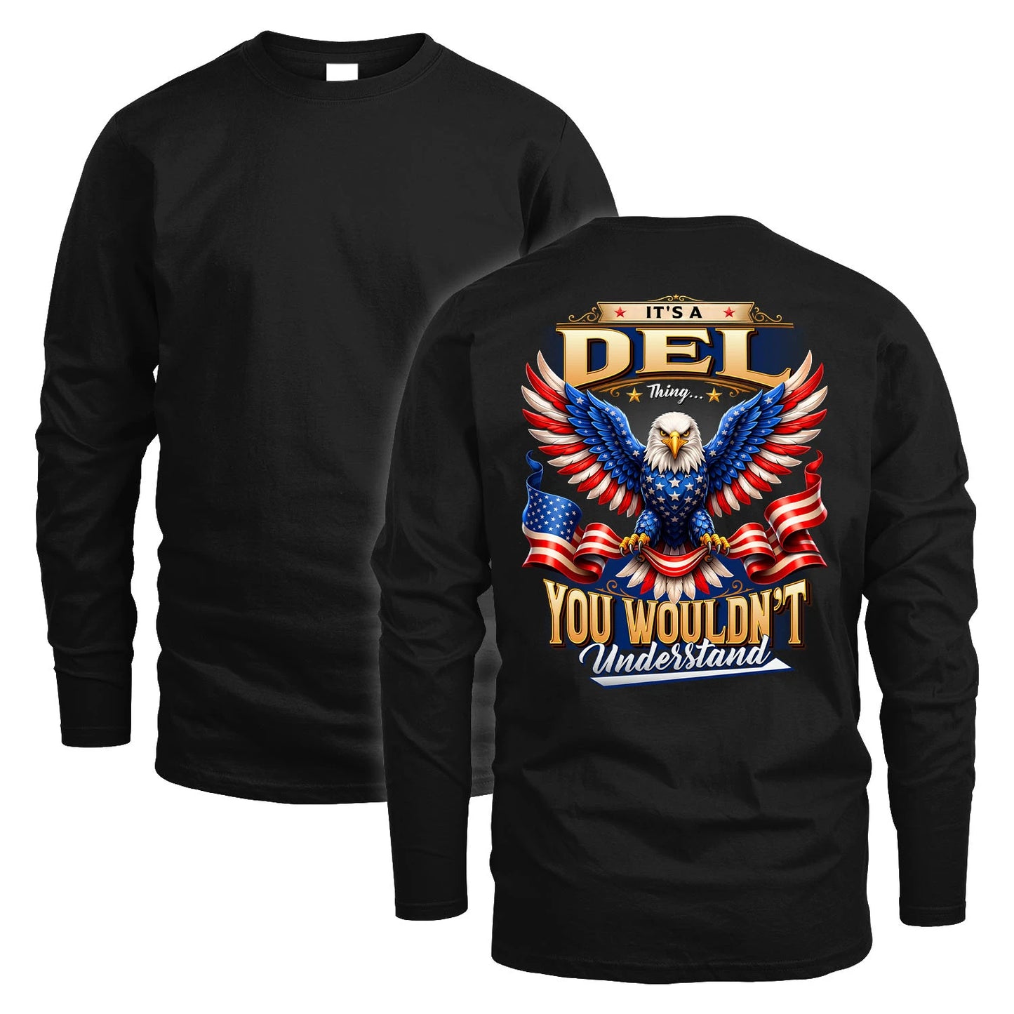 DEL 13K1-522 Personalized "...Thing You Wouldn't Understand"