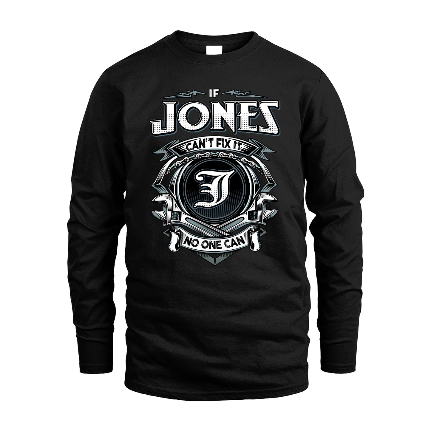 JONES 13K1-510 Personalized  "Can’t Fix It No One Can"