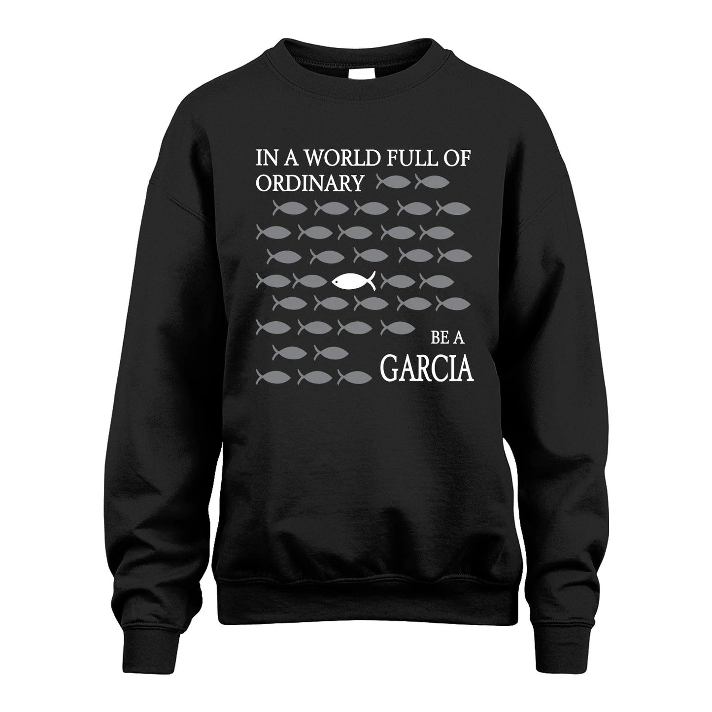 GARCIA 13K1-558 In A World Full Of Ordinary