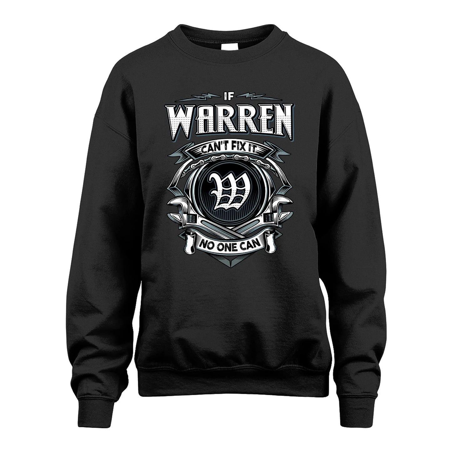 WARREN 13K1-510 Personalized  "Can’t Fix It No One Can"