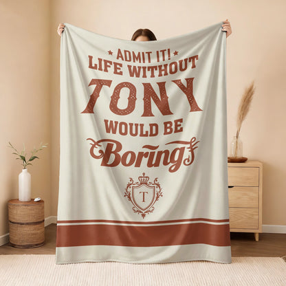 Life Without Your Name Would Be Boring Cream Terracotta Blanket TONY 13K1 BK24