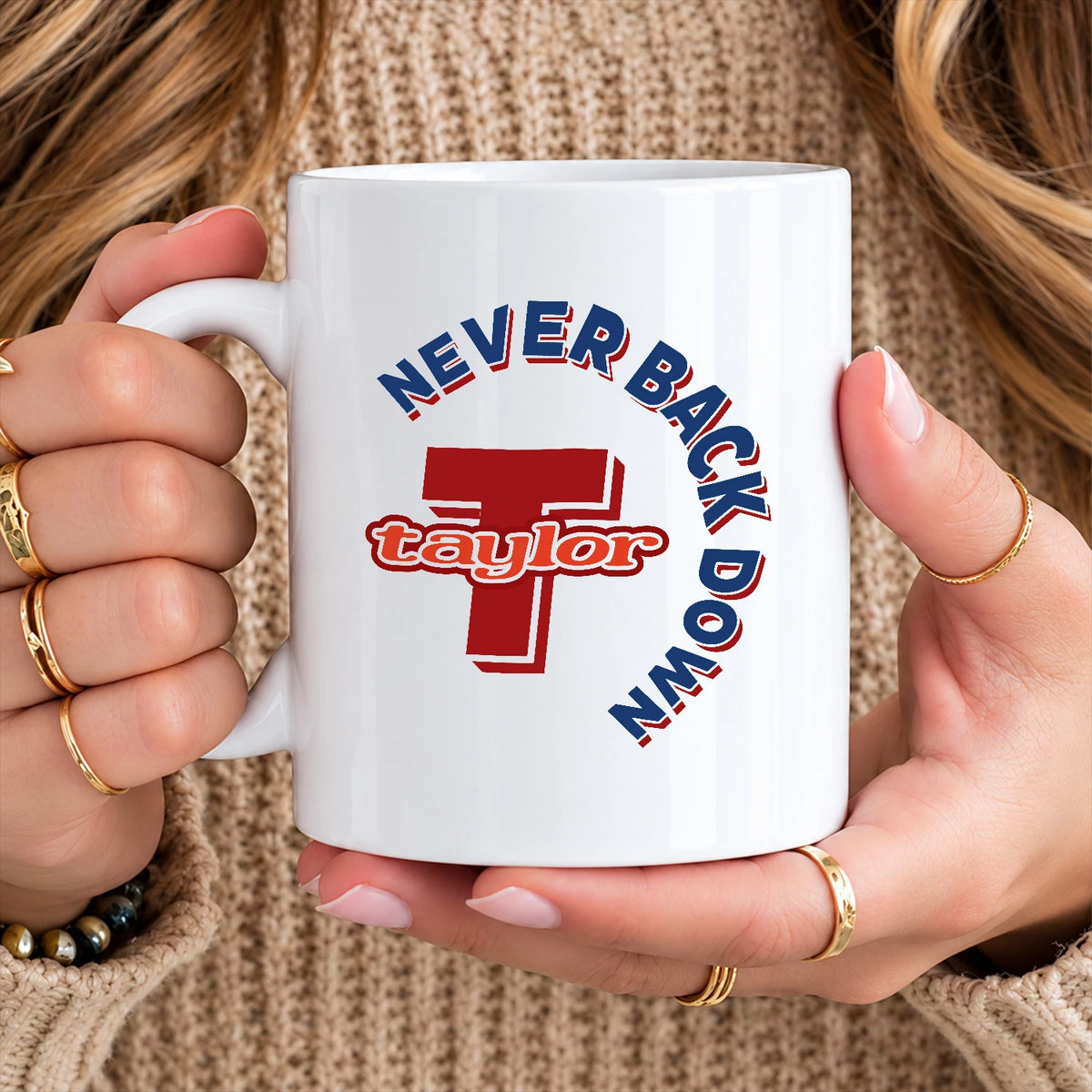 Never Back Down Log With Your Name Mug TAYLOR 13K1 MG25