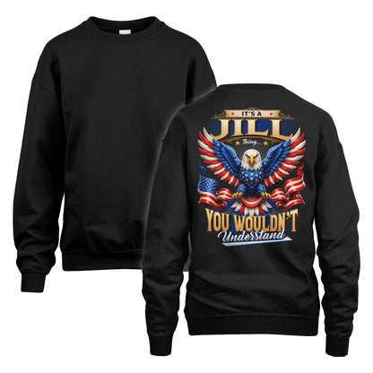 JILL 13K1-522 Personalized "...Thing You Wouldn't Understand"