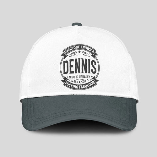 Everyone Knows A Name Who is Usually ... DENNIS 13K1 C27PF