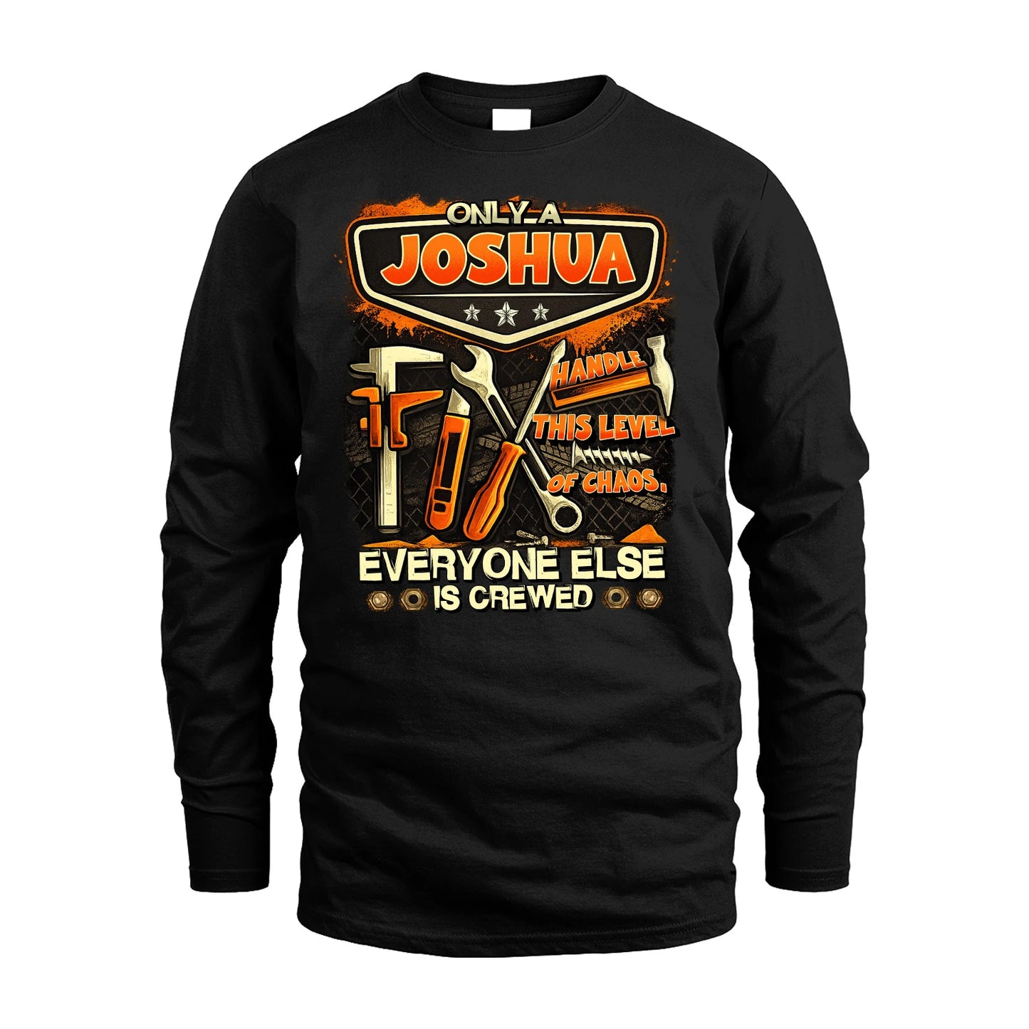 JOSHUA 13K1-528 Only a Name Handle this level of chaos...