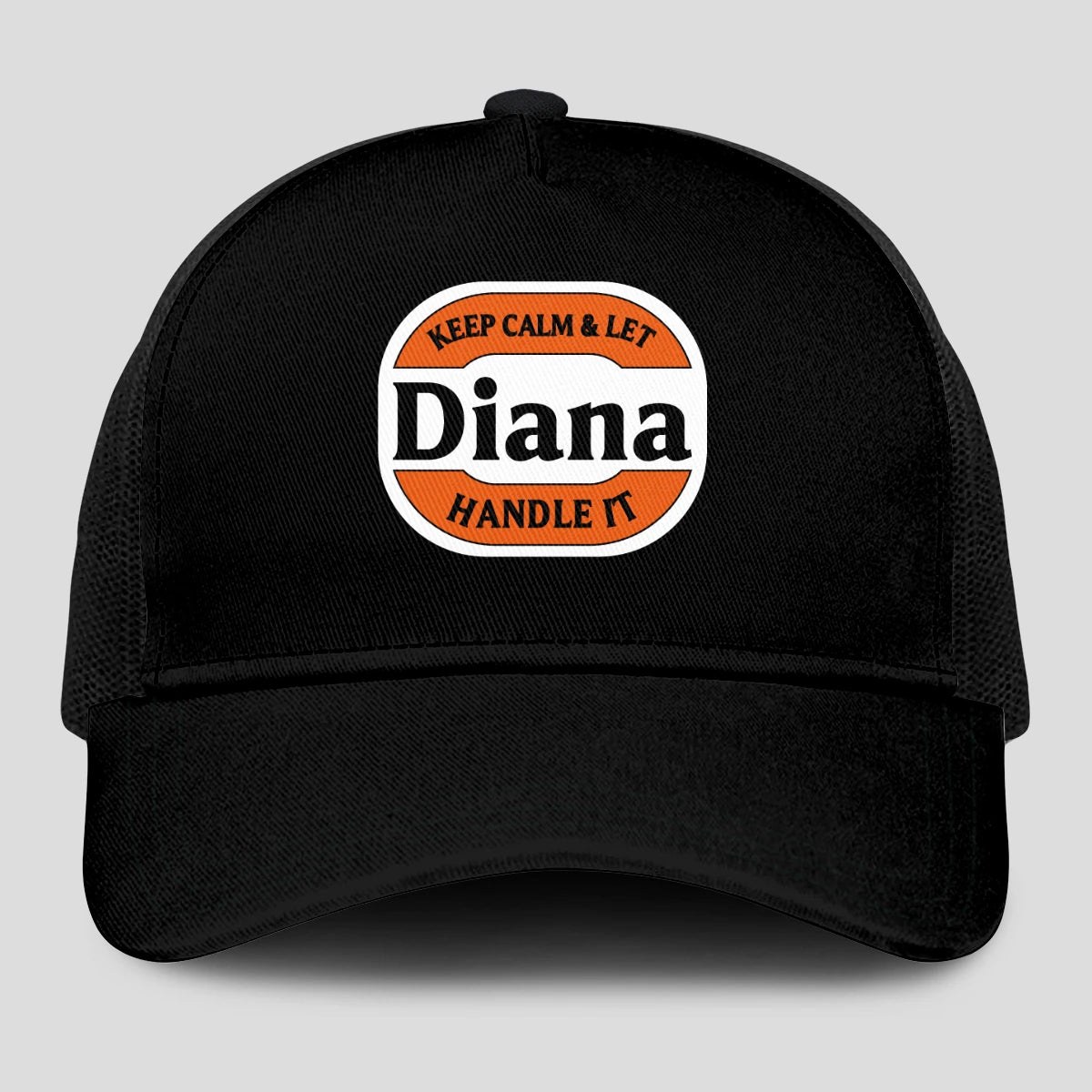 Keep Calm & Let Your Name Handle It Black Mesh Cap DIANA 13K1 C199PF