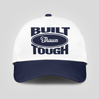 Built Your Name Tough Slogan Blue And White Cap SHAWN 13K1 C95PF