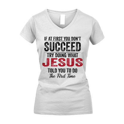 JESUS 13K1-357 If At First You Don't Succeed...