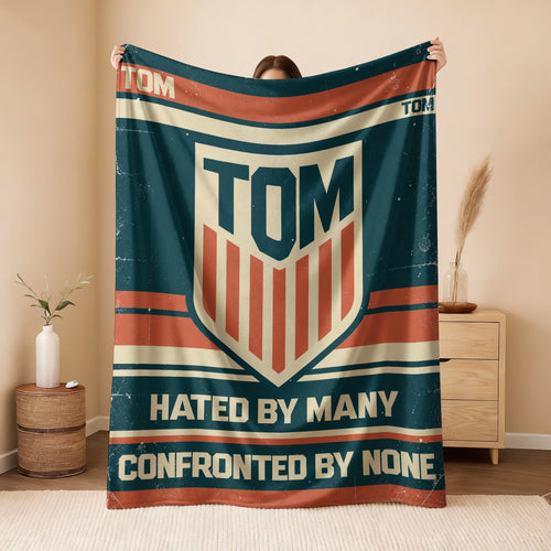 Hated By Many Confronted By None Retro Fleece Blanket TOM 13K1 BK58