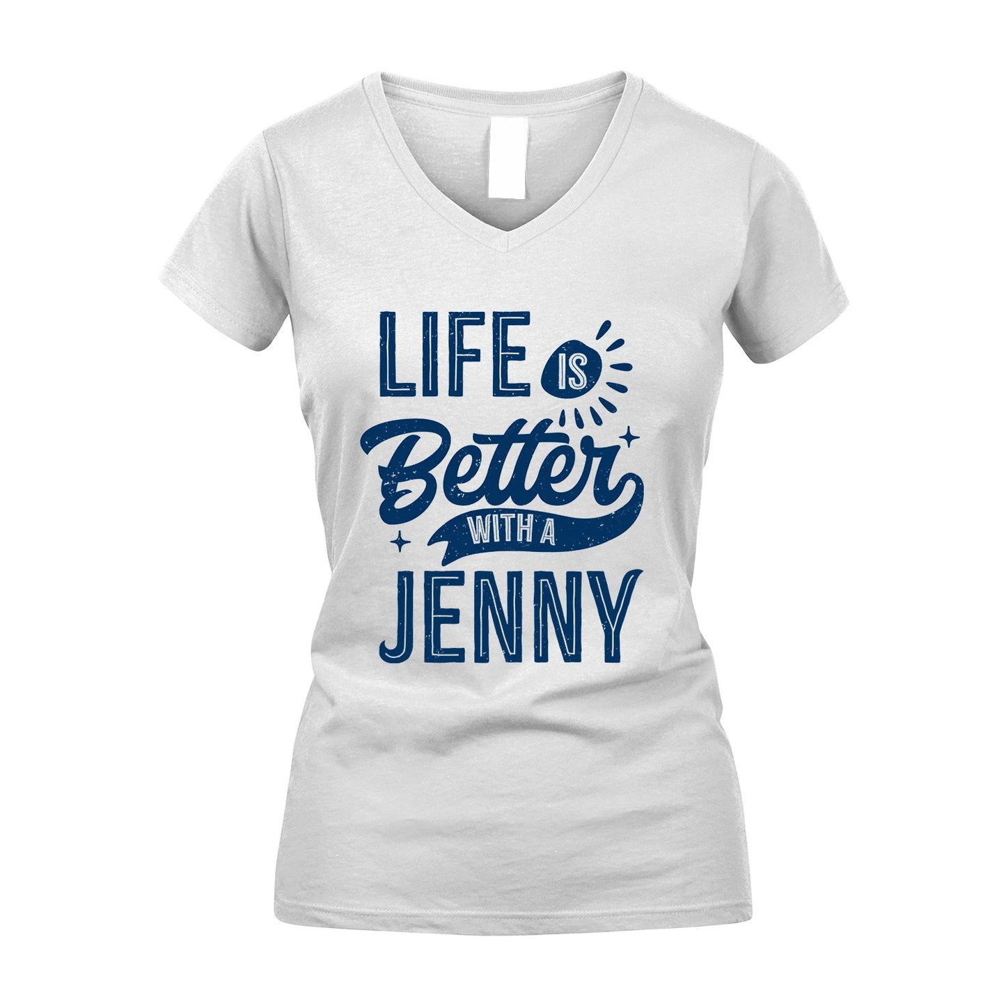 JENNY 13K1-116 Personalized Name Quote T-Shirt Life Is Better With Unisex Gift