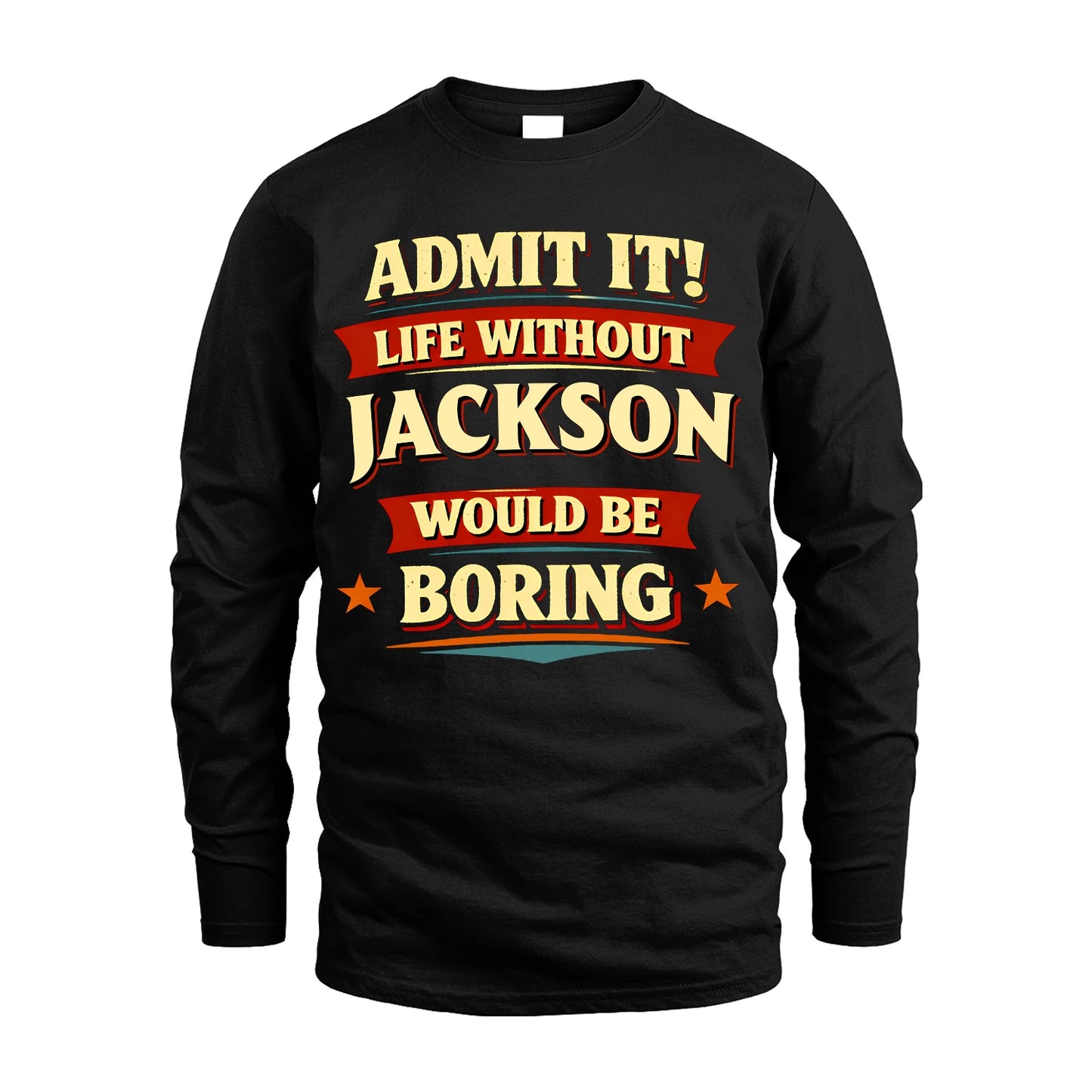 JACKSON 13K1-503 Admit It Life Without...