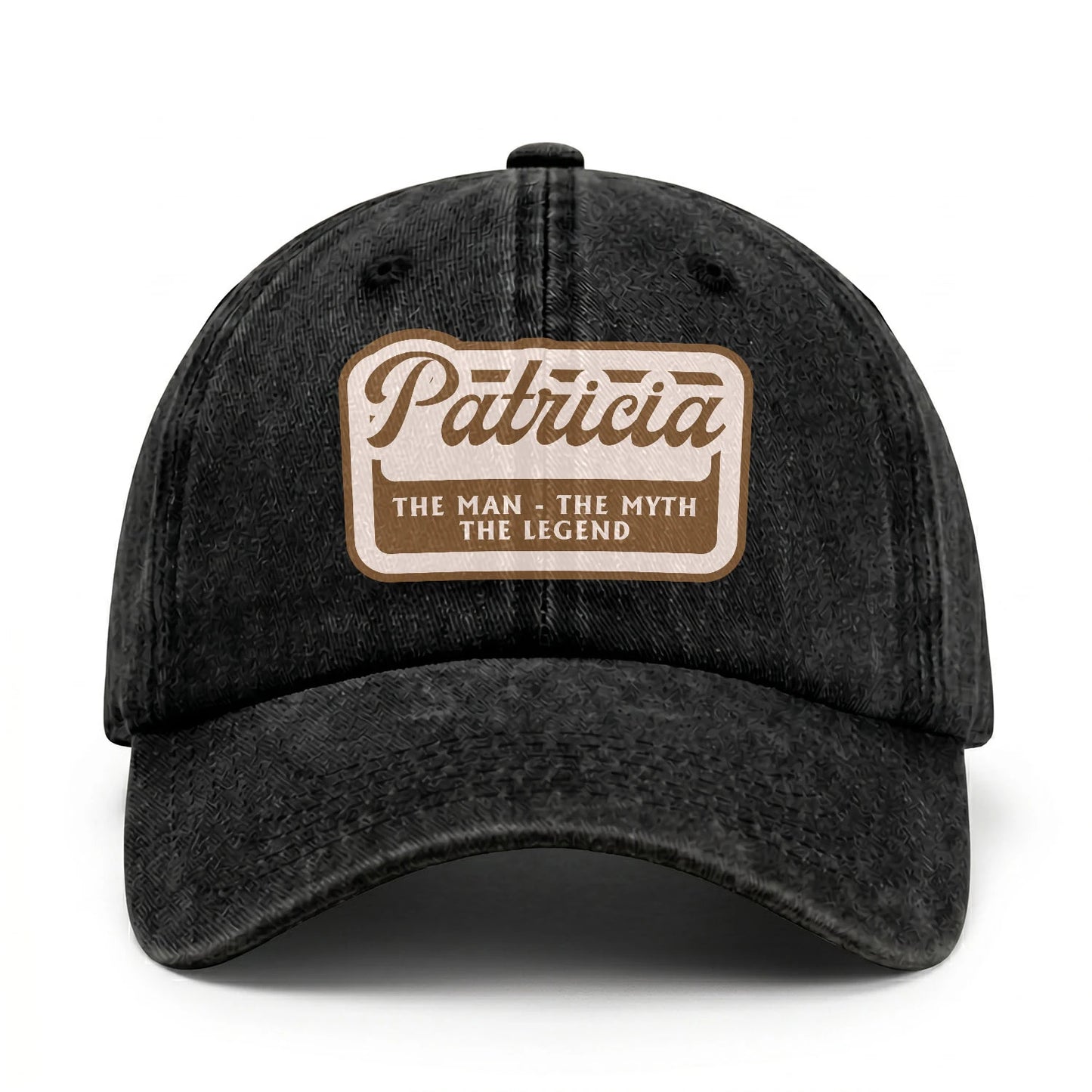 The Man - The Myth - The Legend PATRICIA 13K C29PF