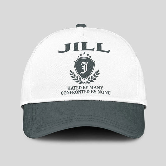 Hated By Many Confronted By None Royal Cap JILL 13K1 C40PF