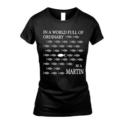 MARTIN 13K1-558 In A World Full Of Ordinary
