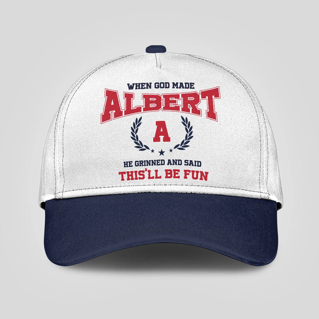 When God Made Your Name He Grinned And Said This'll Be Fun Blue Cap ALBERT 13K1 C57PF