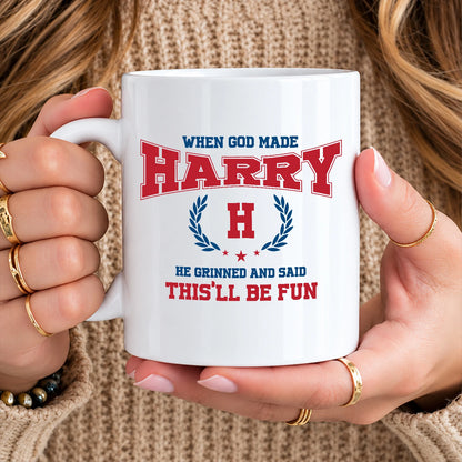 When God Made Your Name Personalized Mug HARRY 13K1 MG08