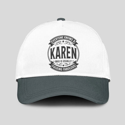 Everyone Knows A Name Who is Usually ... KAREN 13K1 C27PF