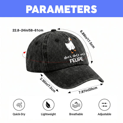 Don't Duck With Your Name Funny Washed Cap FELIPE 13K1 C129PF