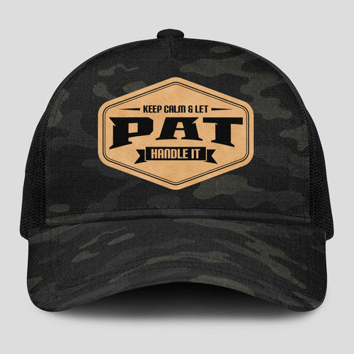 Keep Calm & Let Your Name Handle It Dark Camo Mesh Cap PAT 13K1 C195PF