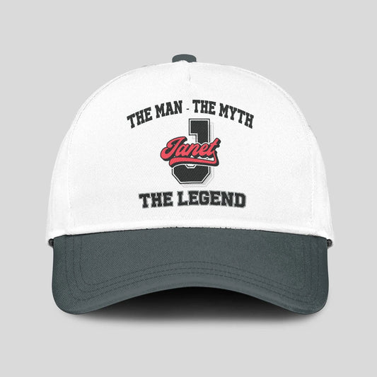 The Man The Myth The Legend Custom Initial Letter And Name Cap JANET 13K1 C38PF