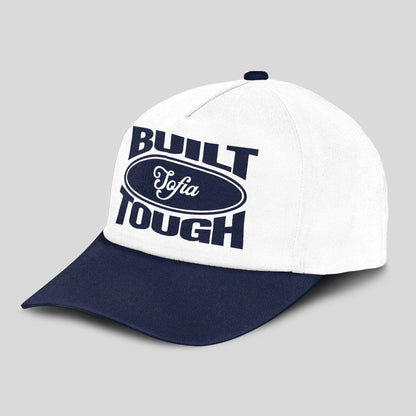 Built Your Name Tough Slogan Blue And White Cap SOFIA 13K1 C95PF