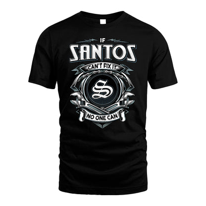 SANTOS 13K1-510 Personalized  "Can’t Fix It No One Can"
