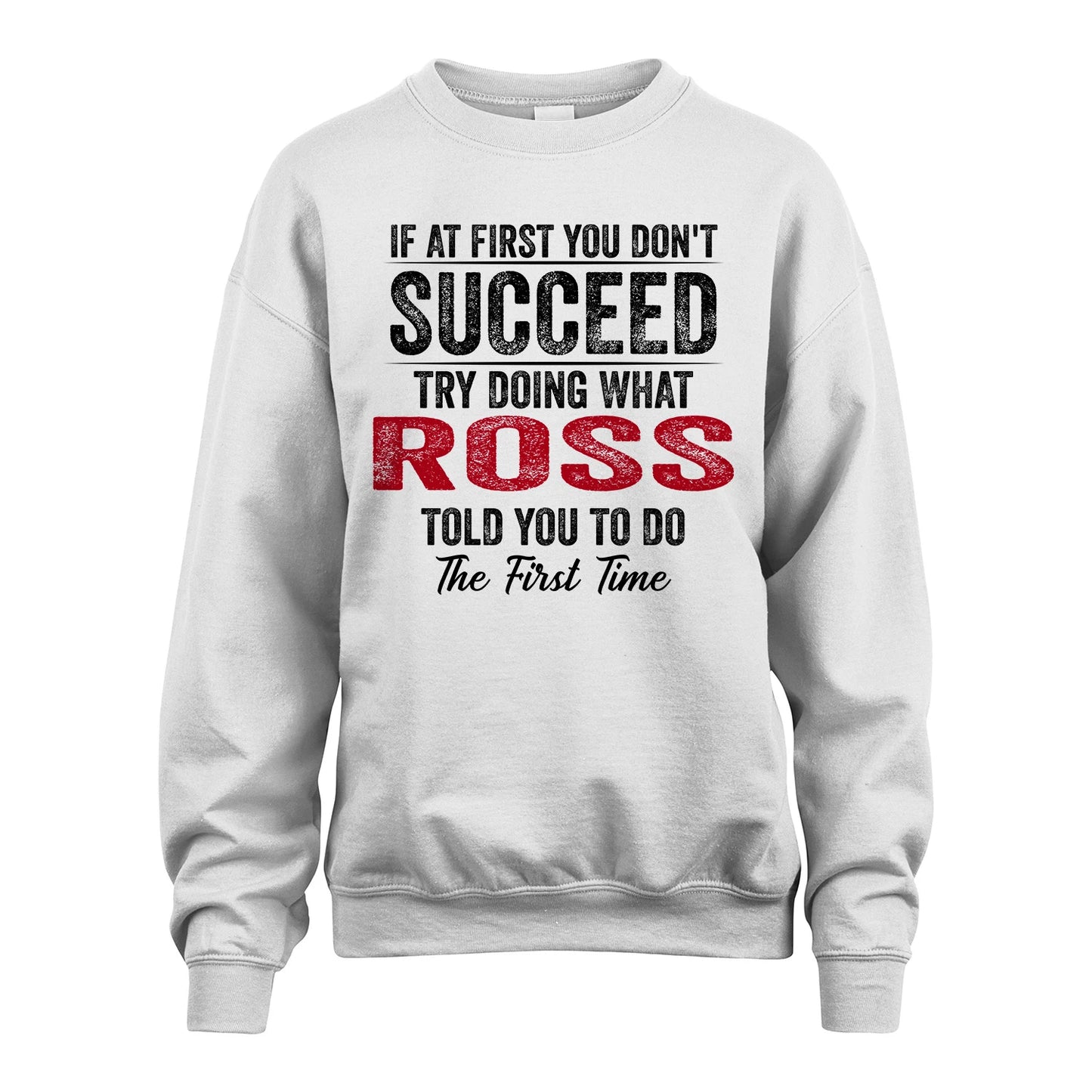 ROSS 13K1-357 If At First You Don't Succeed...