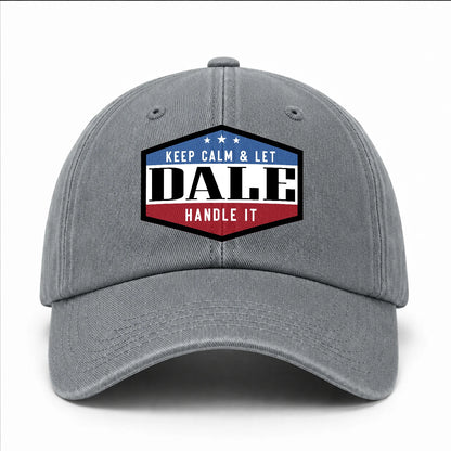 Keep Calm & Let Your Name Handle It Washed Cap DALE 13K1 C87PF
