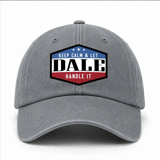 Keep Calm & Let Your Name Handle It Washed Cap DALE 13K1 C87PF