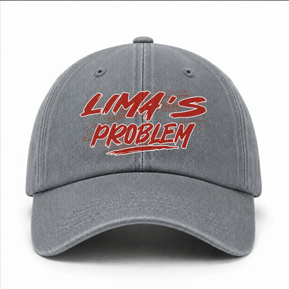 Someone's Problem Funny Washed Cap LIMA 13K1 C80PF