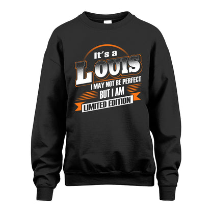 LOUIS 13K1-514 Personalized "It's a ... I May Not Be Perfect..."