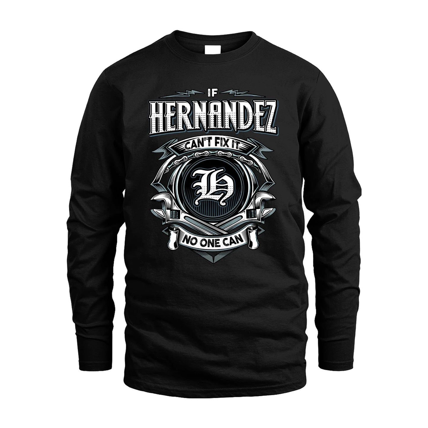 HERNANDEZ 13K1-510 Personalized  "Can’t Fix It No One Can"