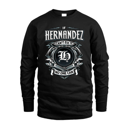 HERNANDEZ 13K1-510 Personalized  "Can’t Fix It No One Can"