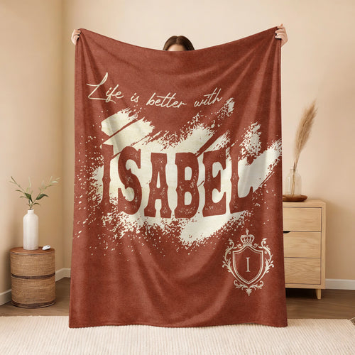 Life Is Better With Your Name Terracotta Cream Fleece Blanket ISABEL 13K1 BK30