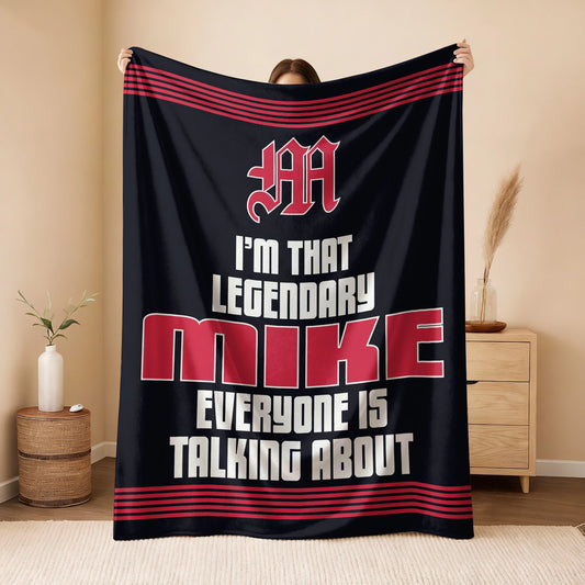 I'm That Legendary Name Dark Red Fleece Blanket MIKE 13K1 BK48
