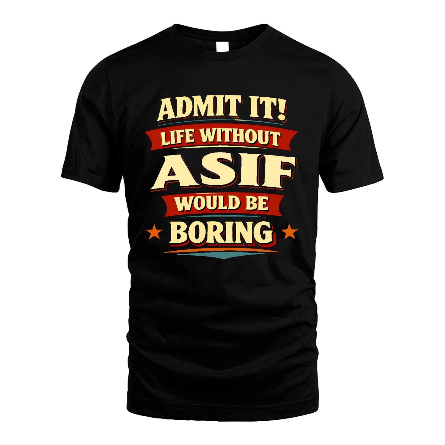 ASIF 13K5-503 Admit It Life Without...