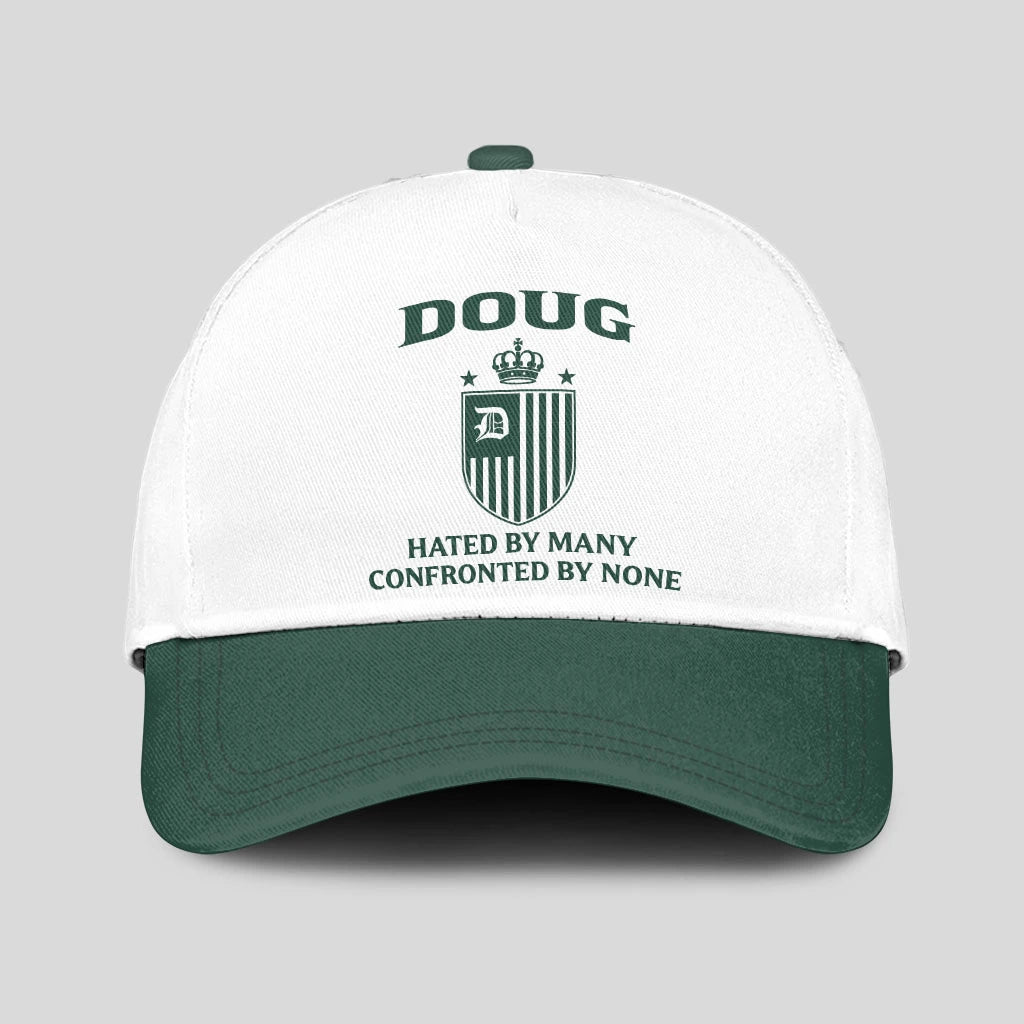 Hated By Many Confronted By None Luxury Logo Cap DOUG 13K1 C41PF