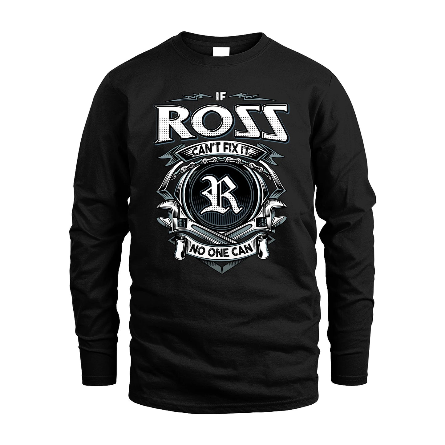 ROSS 13K1-510 Personalized  "Can’t Fix It No One Can"