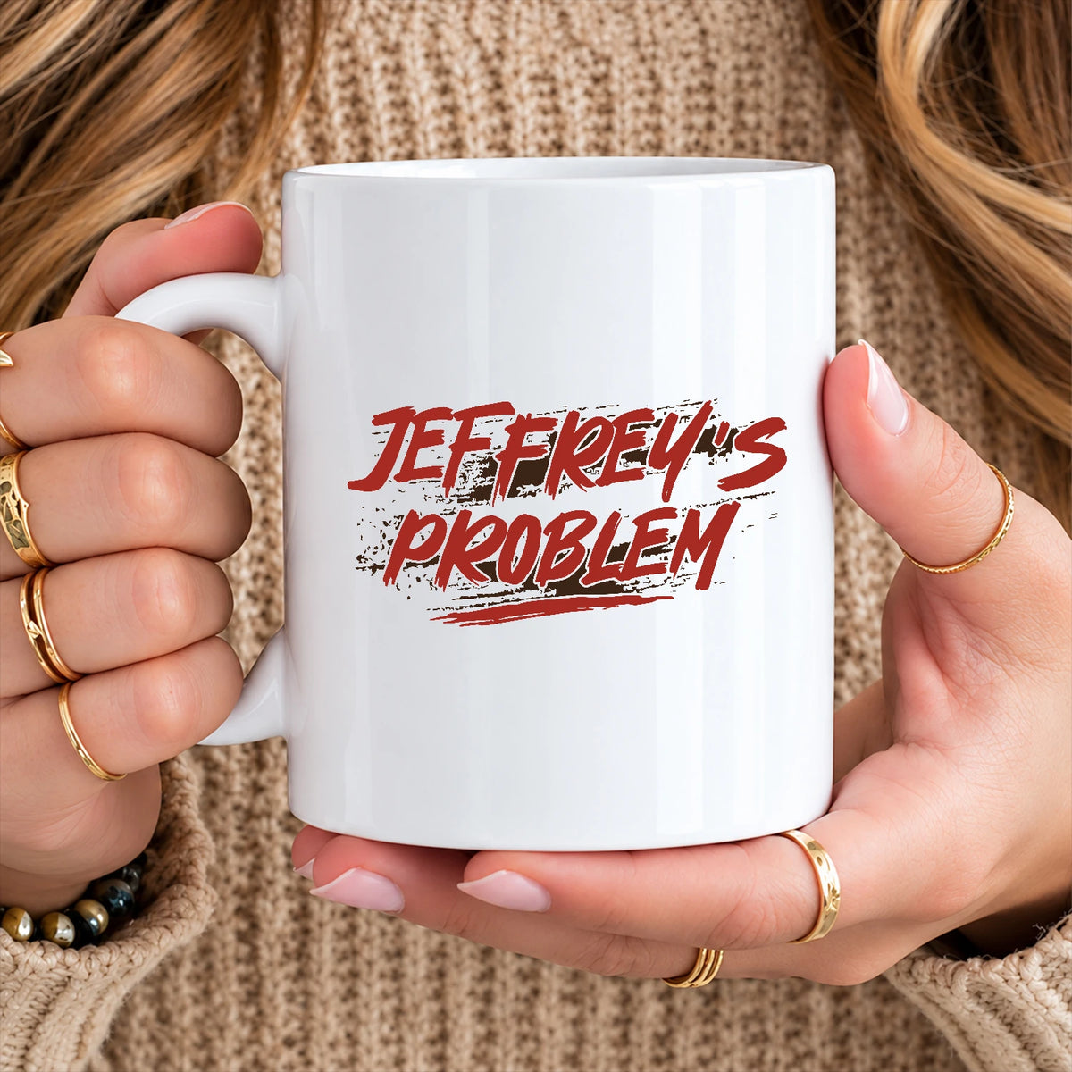 Someone's Problem Funny Mug With Your Name JEFFREY 13K1 MG14