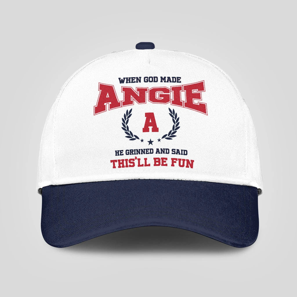 When God Made Your Name He Grinned And Said This'll Be Fun Blue Cap ANGIE 13K1 C57PF