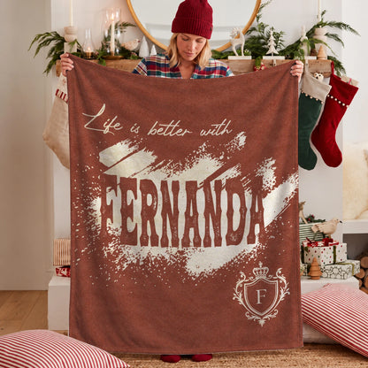 Life Is Better With Your Name Terracotta Cream Fleece Blanket FERNANDA 13K1 BK30