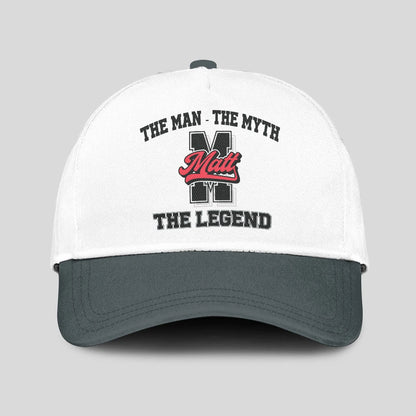 The Man The Myth The Legend Custom Initial Letter And Name Cap MATT 13K1 C38PF