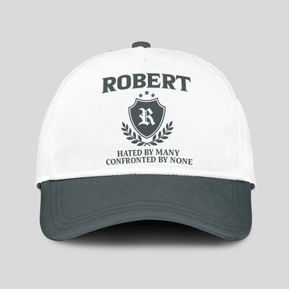 Hated By Many Confronted By None Royal Cap ROBERT 13K1 C40PF