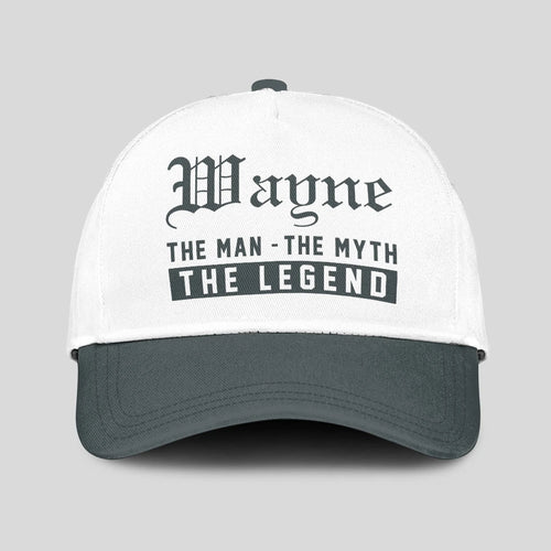 The Man The Myth The Legend Luxury Cap WAYNE 13K1 C39PF