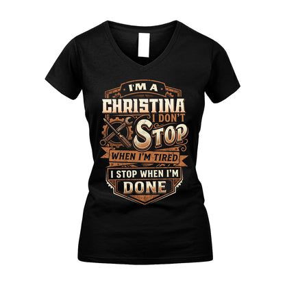 CHRISTINA 13K1-531 I Don't Stop When I'm Tired I Stop When I'm Done