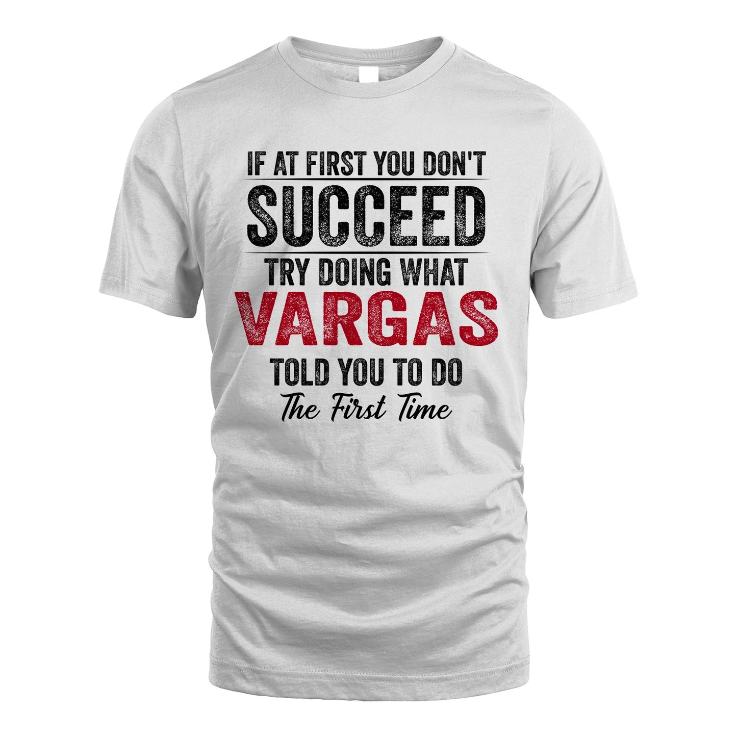 VARGAS 13K1-357 If At First You Don't Succeed...