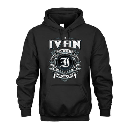 IVAN 13K1-510 Personalized  "Can’t Fix It No One Can"